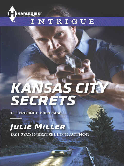 Title details for Kansas City Secrets by Julie Miller - Wait list
